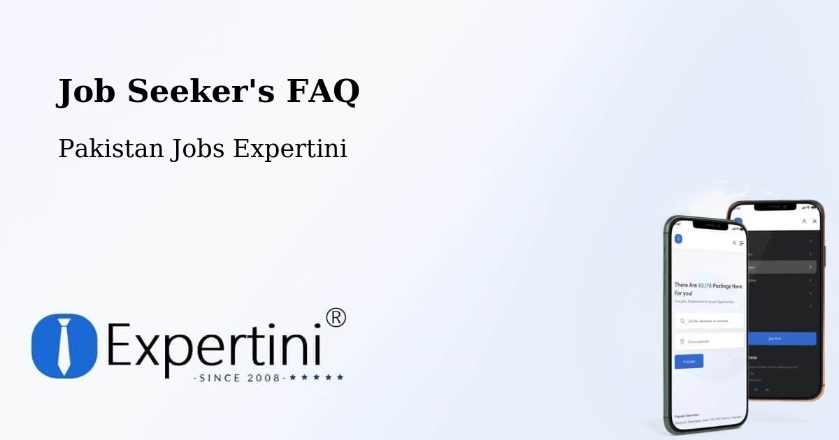 Job Seeker FAQ – Dhok Awan - Pakistan Jobs Expertini